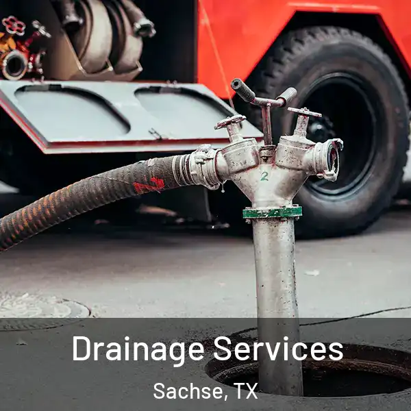  Drainage Services Sachse, TX