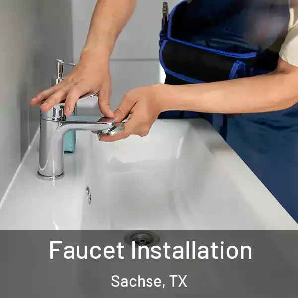  Faucet Installation Sachse, TX