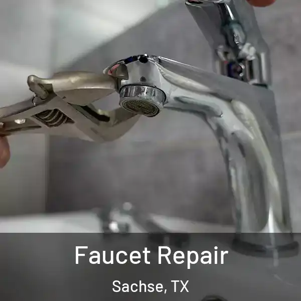  Faucet Repair Sachse, TX