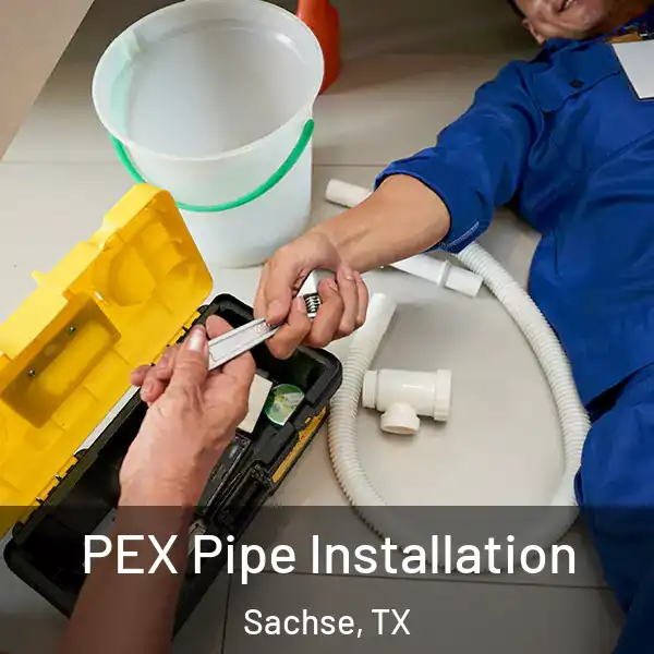  PEX Pipe Installation Sachse, TX