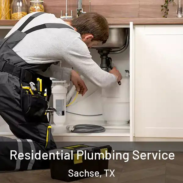  Residential Plumbing Service Sachse, TX