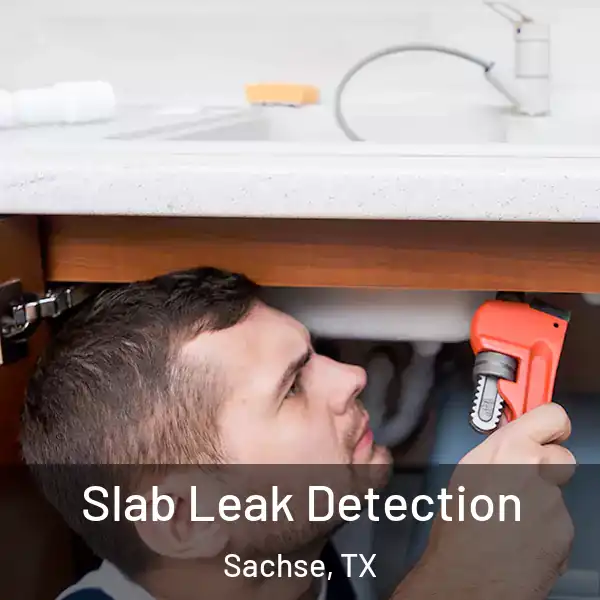  Slab Leak Detection Sachse, TX