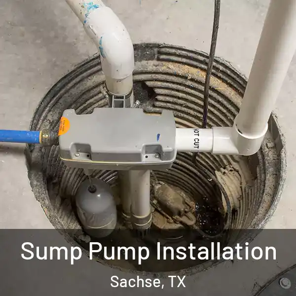  Sump Pump Installation Sachse, TX