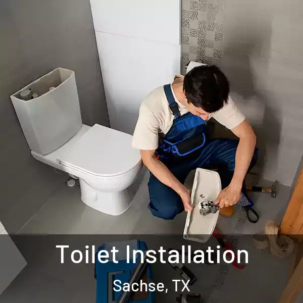  Toilet Installation Sachse, TX